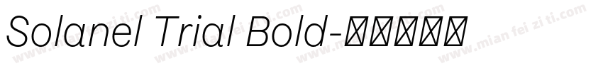 Solanel Trial Bold字体转换